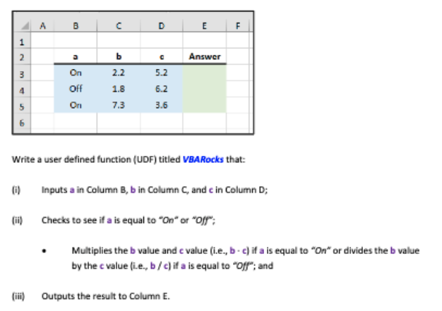 Solved Write A User Defined Function (UDF) Titled VBARocks | Chegg.com