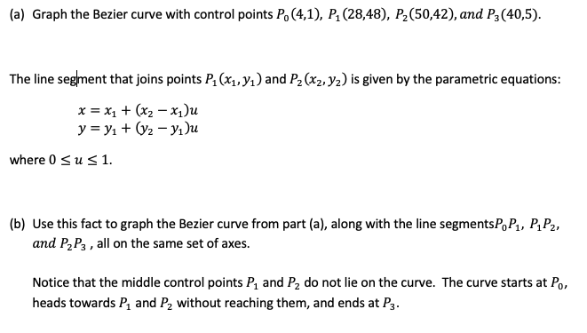 (a) Graph the Bezier curve with control points P, | Chegg.com
