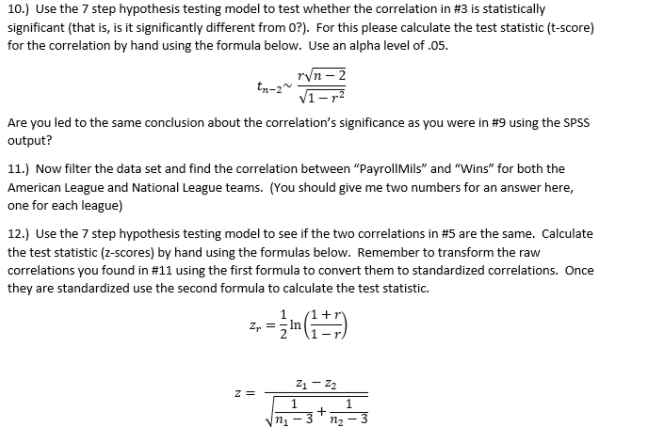 Solved 10.) Use the 7 step hypothesis testing model to test | Chegg.com