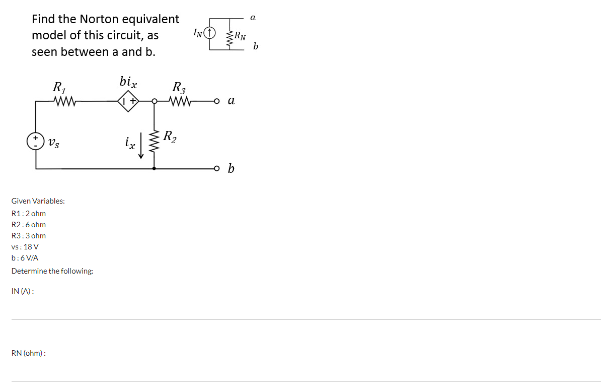 Solved Find The Norton Equivalent Model Of This Circuit, As | Chegg.com