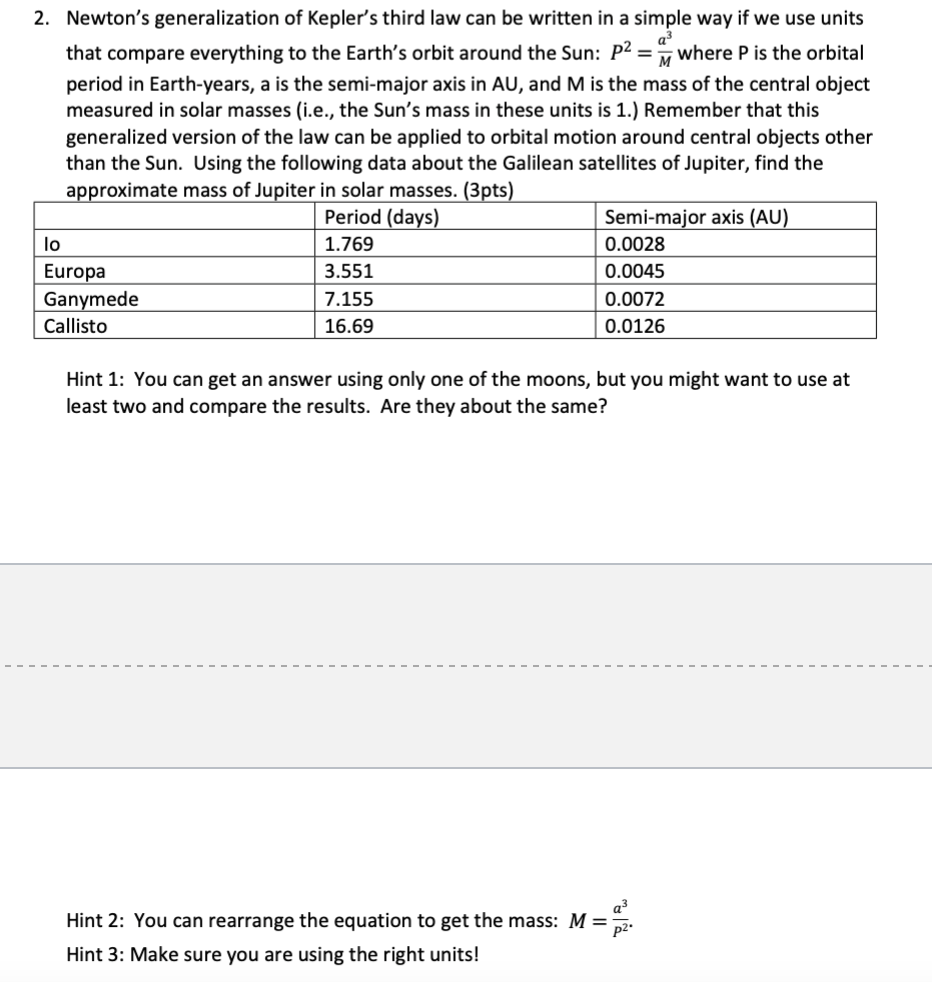 Solved M 2. Newton's generalization of Kepler's third law | Chegg.com