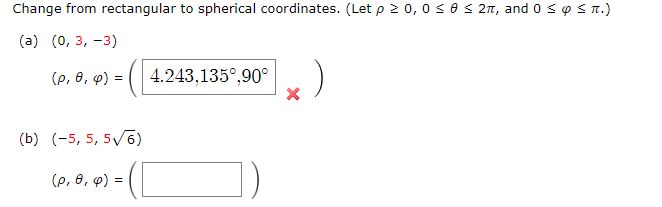 Solved Change from rectangular to spherical coordinates. | Chegg.com