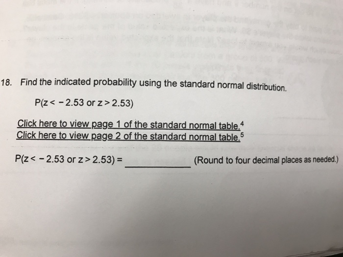 Solved 18 Find The Indicated Probability Using The Standard Chegg