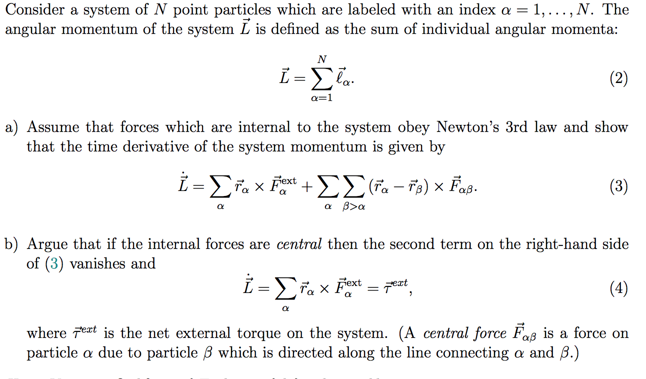 Solved Consider A System Of N Point Particles Which Are L Chegg Com