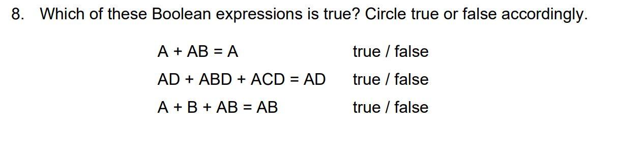 Solved 8. Which of these Boolean expressions is true? Circle | Chegg.com