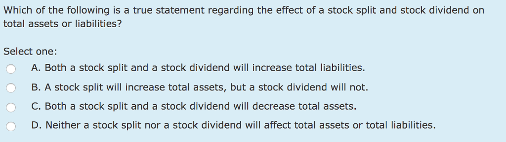 Which Of The Following Is True Of A Stock Dividend