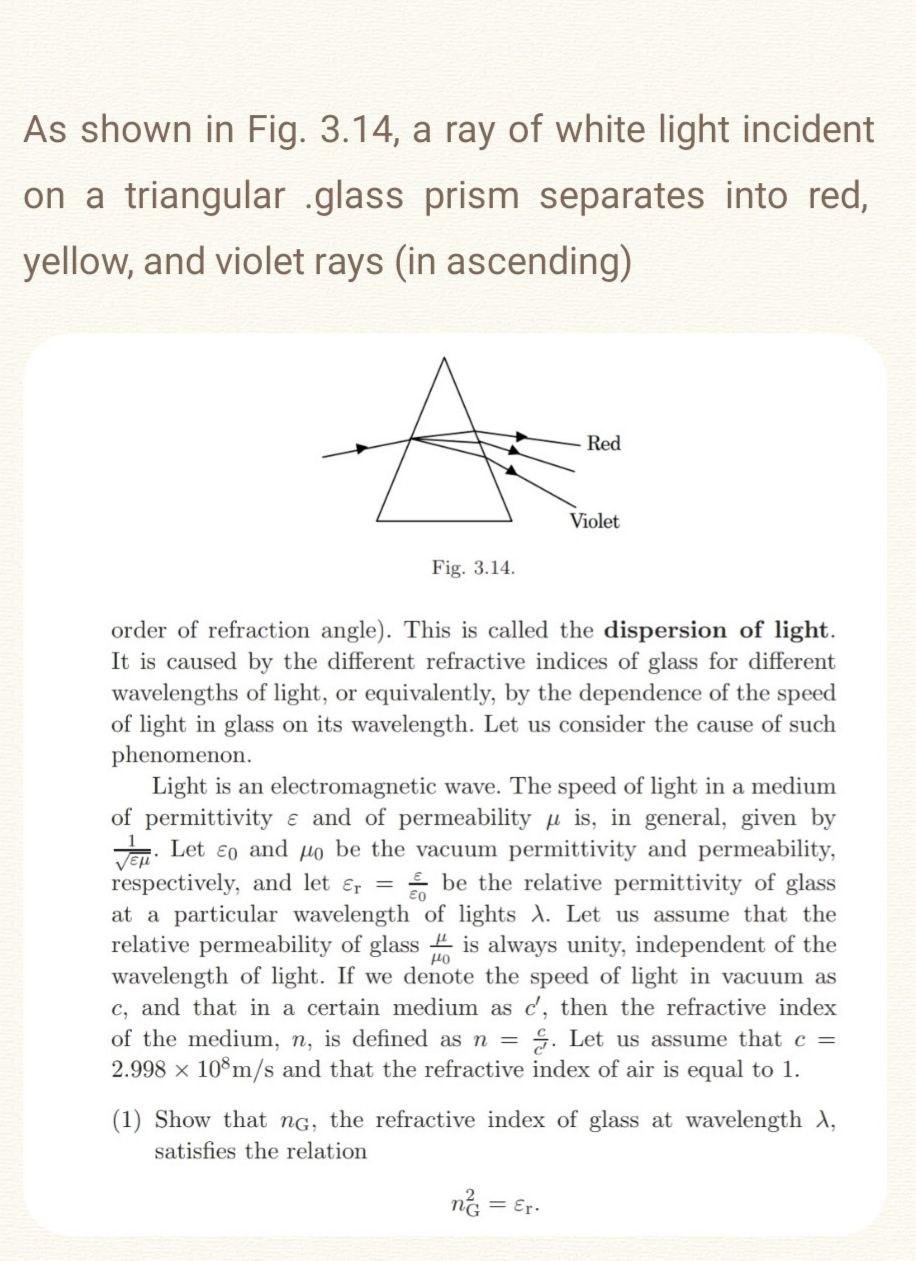 Solved As shown in Fig. 3.14, a ray of white light incident | Chegg.com