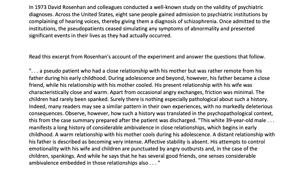 Solved In 1973 David Rosenhan And Colleagues Conducted A Chegg