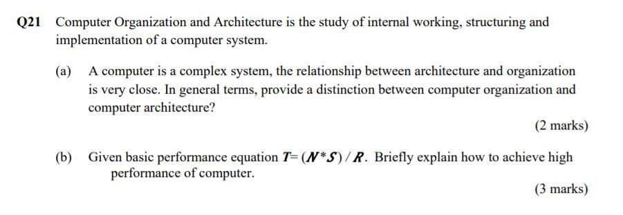 Solved 021 Computer Organization And Architecture Is The | Chegg.com