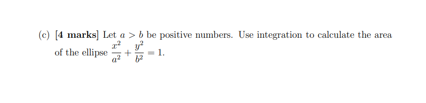 Solved (b) [ 2 Marks ] Let A>b Be Positive Numbers. Draw A | Chegg.com