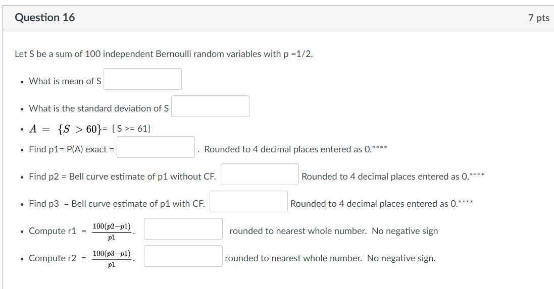 Solved Question 16 7 Pts Let S Be A Sum Of 100 Independent