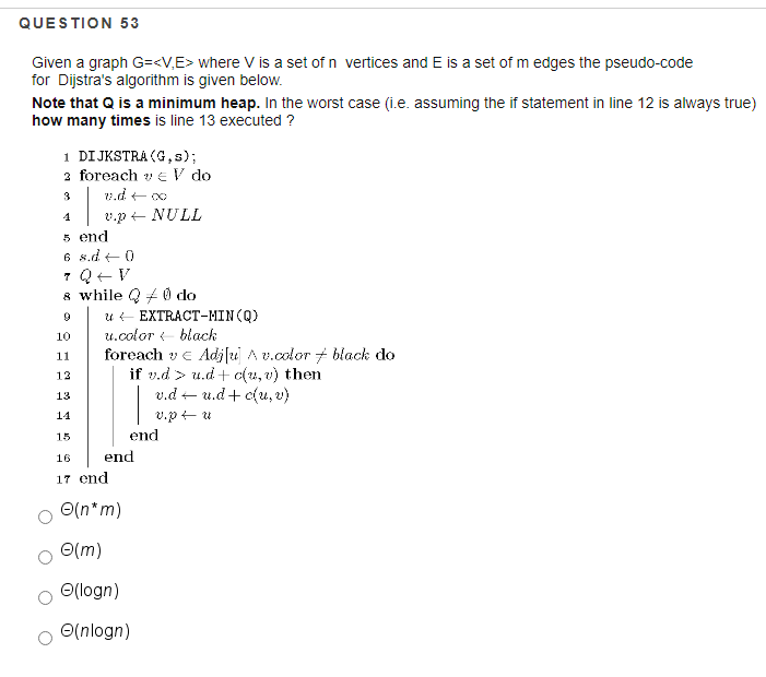 Solved QUESTION 53 Given a graph G= where V is a set of n | Chegg.com