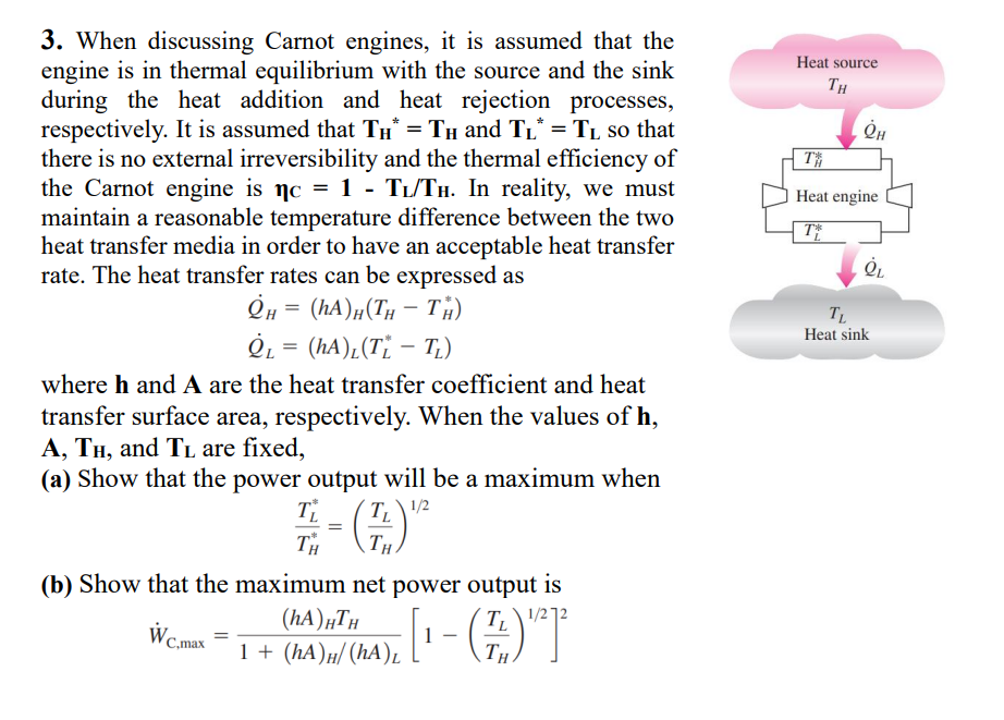 Solved When Discussing Carnot Engines, It Is Assumed That | Chegg.com