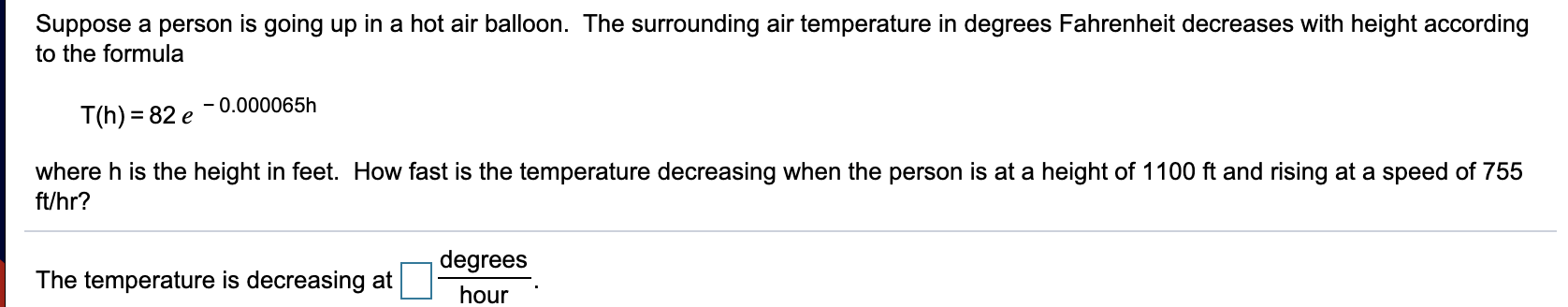 Solved Suppose A Person Is Going Up In A Hot Air Balloon. | Chegg.com