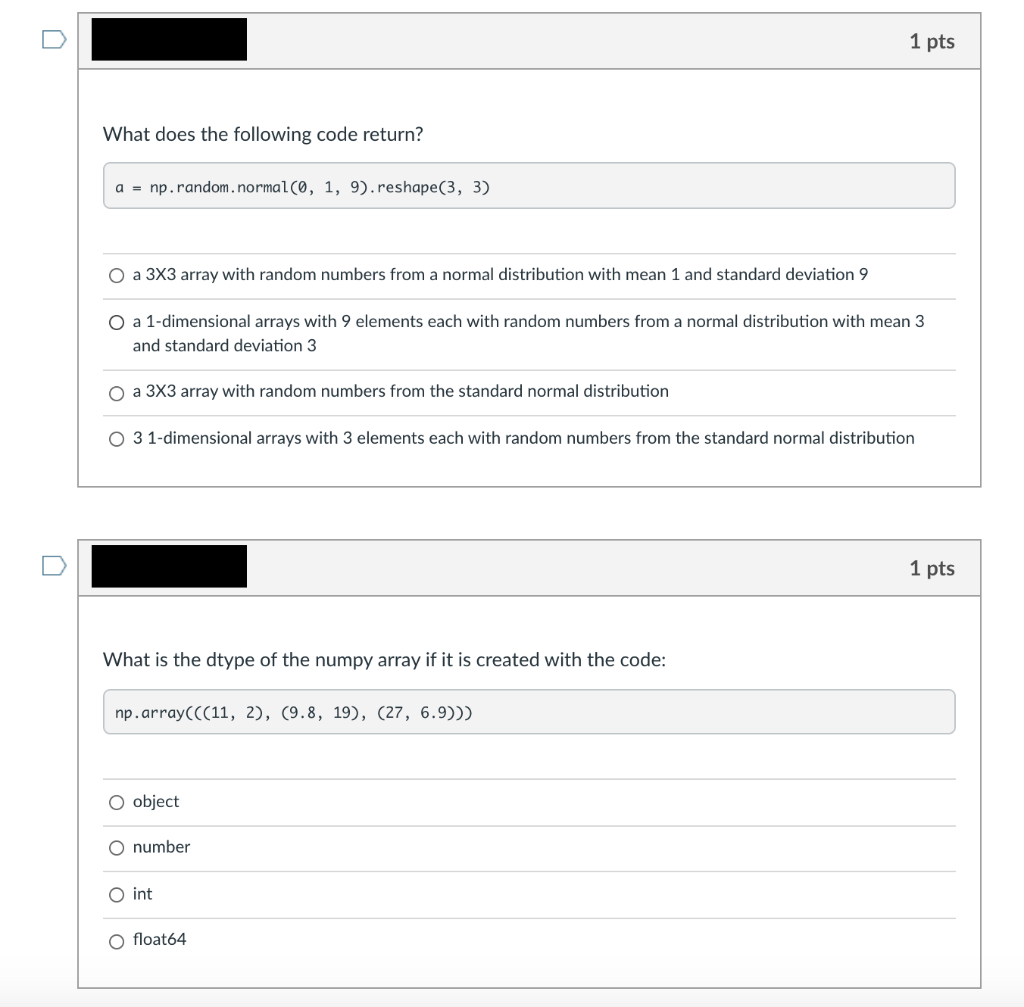 Solved 1 pts What does the following code return? a = | Chegg.com