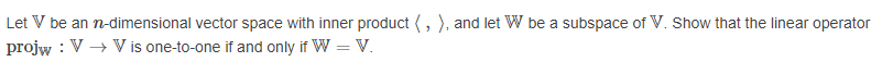 Solved Let V be an n-dimensional vector space with inner | Chegg.com