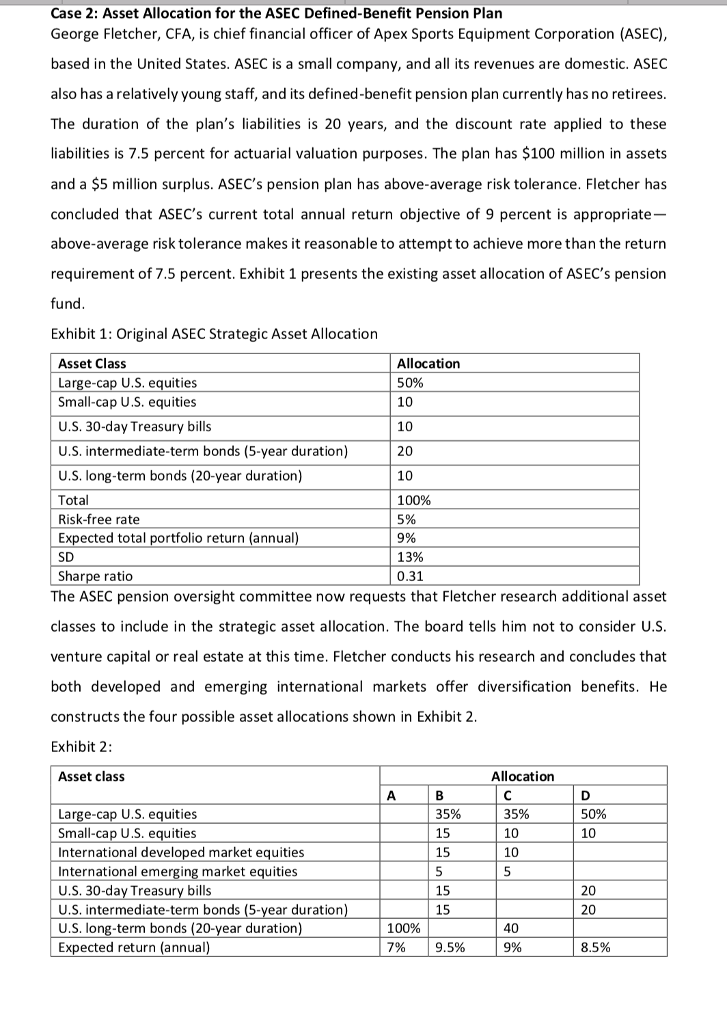 Solved Case 2: Asset Allocation for the ASEC Defined-Benefit | Chegg.com