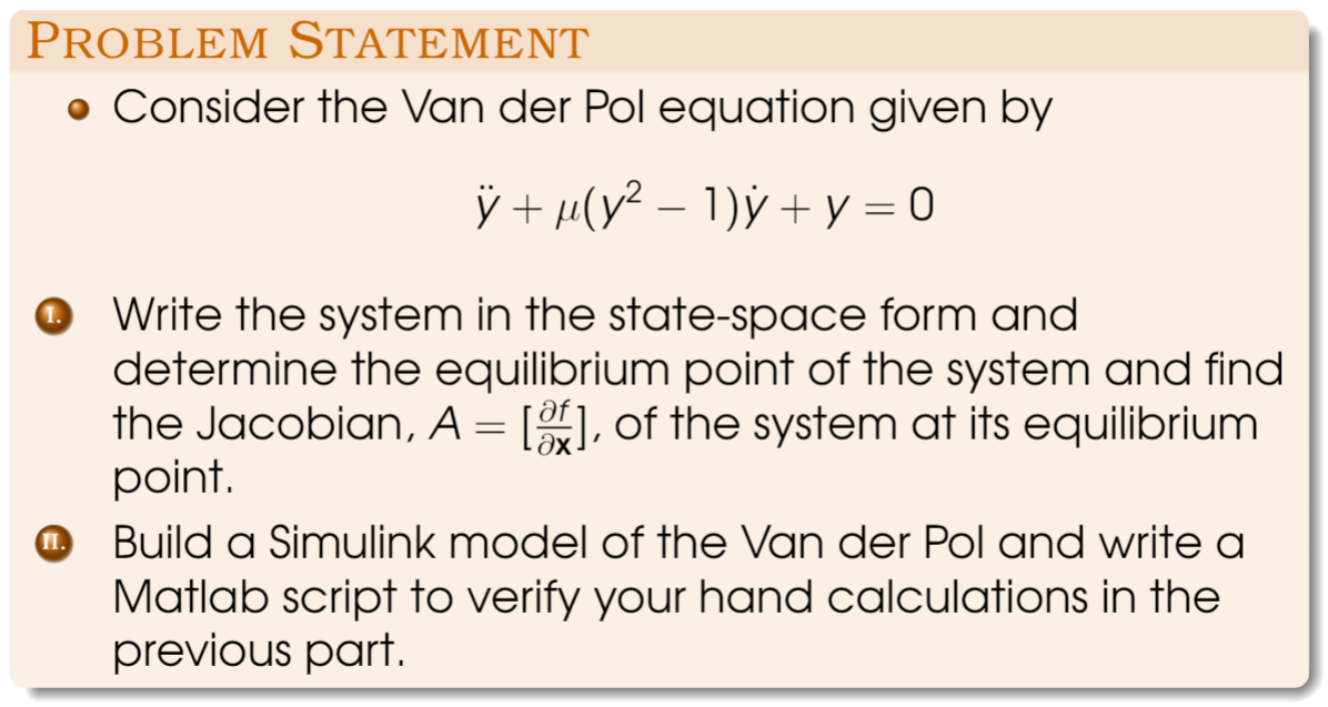 Solved PROBLEM STATEMENT • Consider the Van der Pol equation | Chegg.com