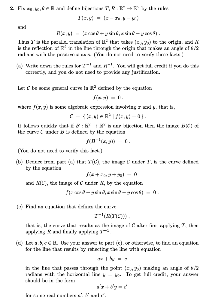 Fix X0 Y0 8 R And Define Bijections T R R2 R Chegg Com