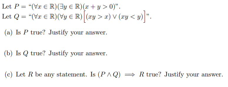 Solved Let P ∀x∈r∃y∈rxy0 Let 0231