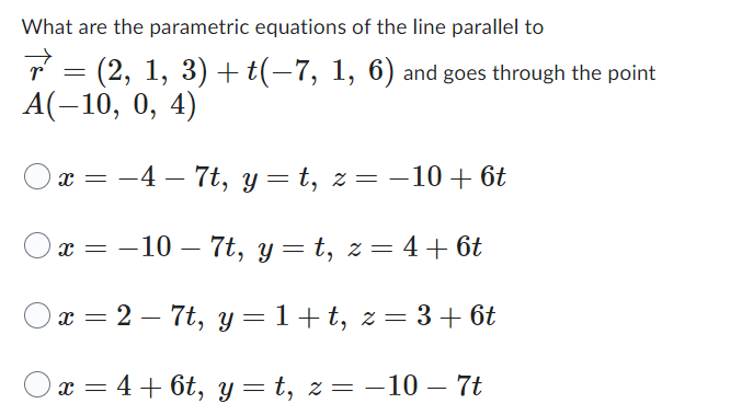 Solved What are the parametric equations of the line | Chegg.com