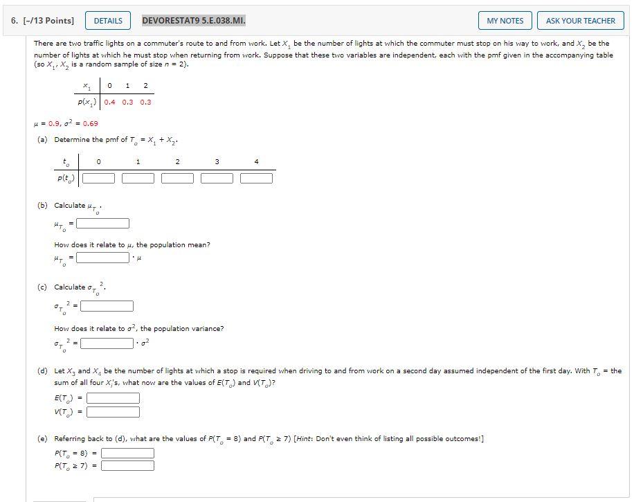 Solved 6. [-/13 Points] DETAILS DEVORESTAT9 5.E.038.MI. MY | Chegg.com