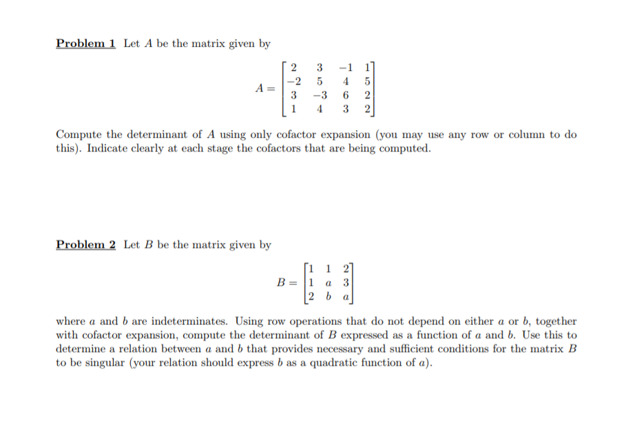 Solved Problem 1 Let A Be The Matrix Given By 2 3 -1 1 -2 5 | Chegg.com