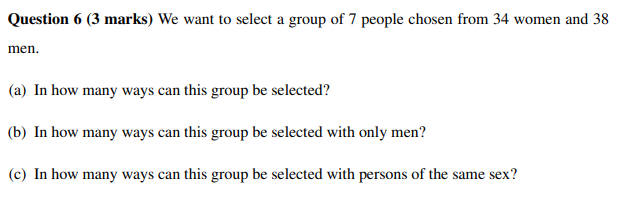 Solved Question 6 (3 Marks) We Want To Select A Group Of 7 | Chegg.com