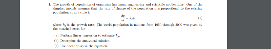 1. The growth of population of organisms has many | Chegg.com