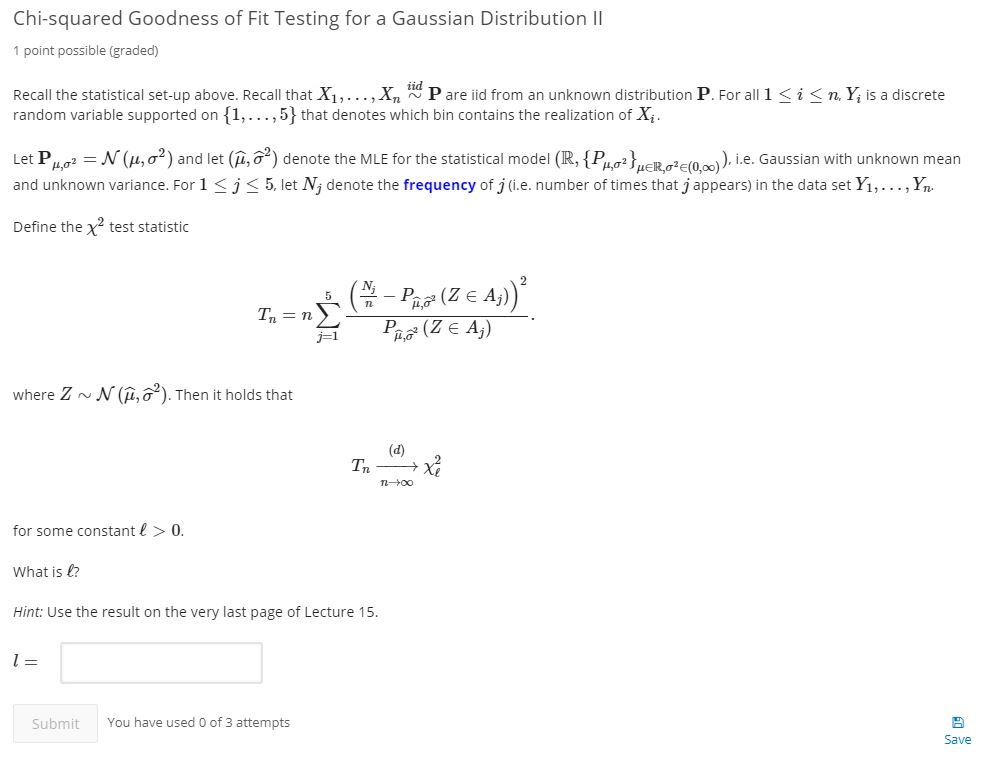 Chi-squared Goodness of Fit Testing for a Gaussian | Chegg.com