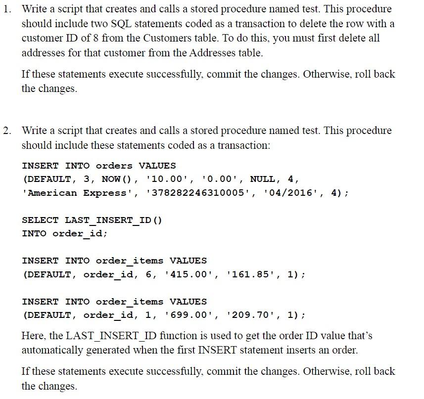 solved-1-write-a-script-that-creates-and-calls-a-stored-chegg