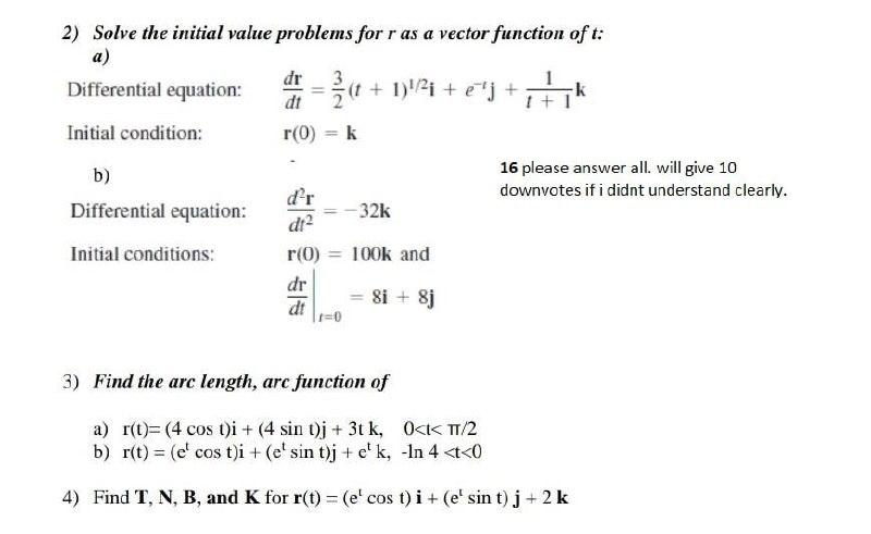 Solved 2) Solve the initial value problems for r as a vector | Chegg.com