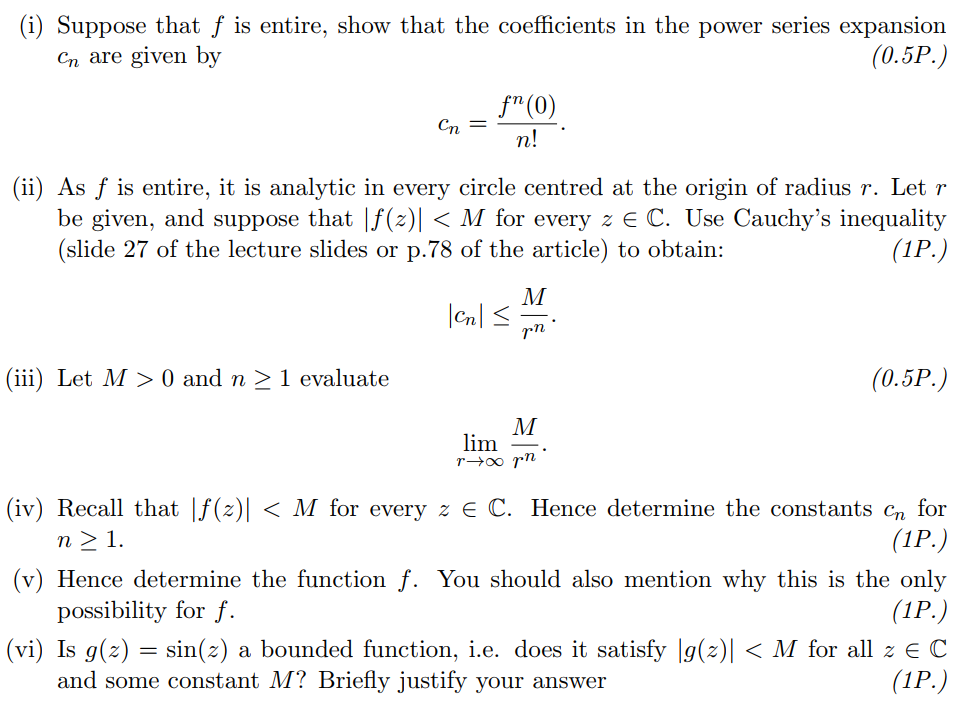 Solved I Suppose That F Is Entire Show That The Coeffi Chegg Com