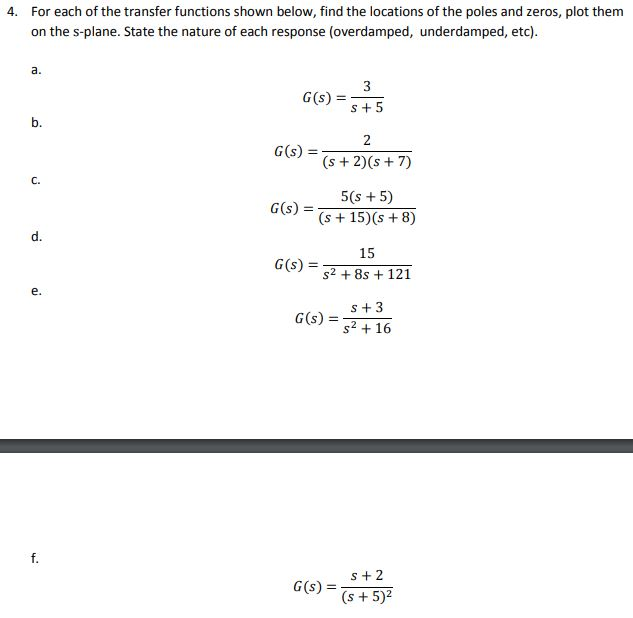 Solved 4. For each of the transfer functions shown below, | Chegg.com