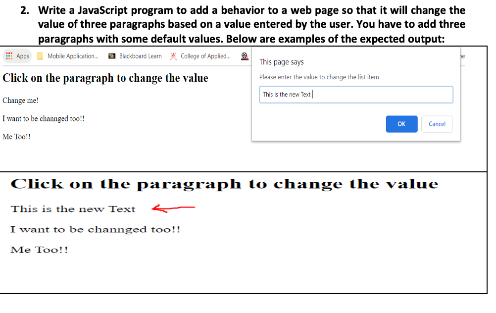 Solved 2. Write a JavaScript program to add a behavior to a | Chegg.com