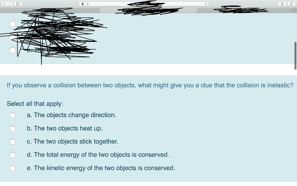 Solved D If you observe a collision between two objects, | Chegg.com