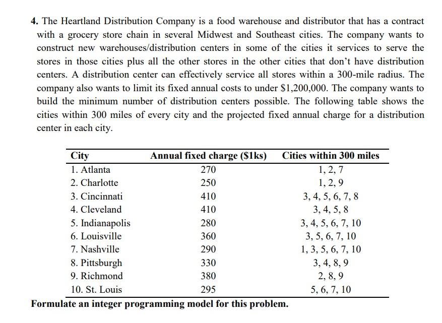 Solved 4. The Heartland Distribution Company is a food