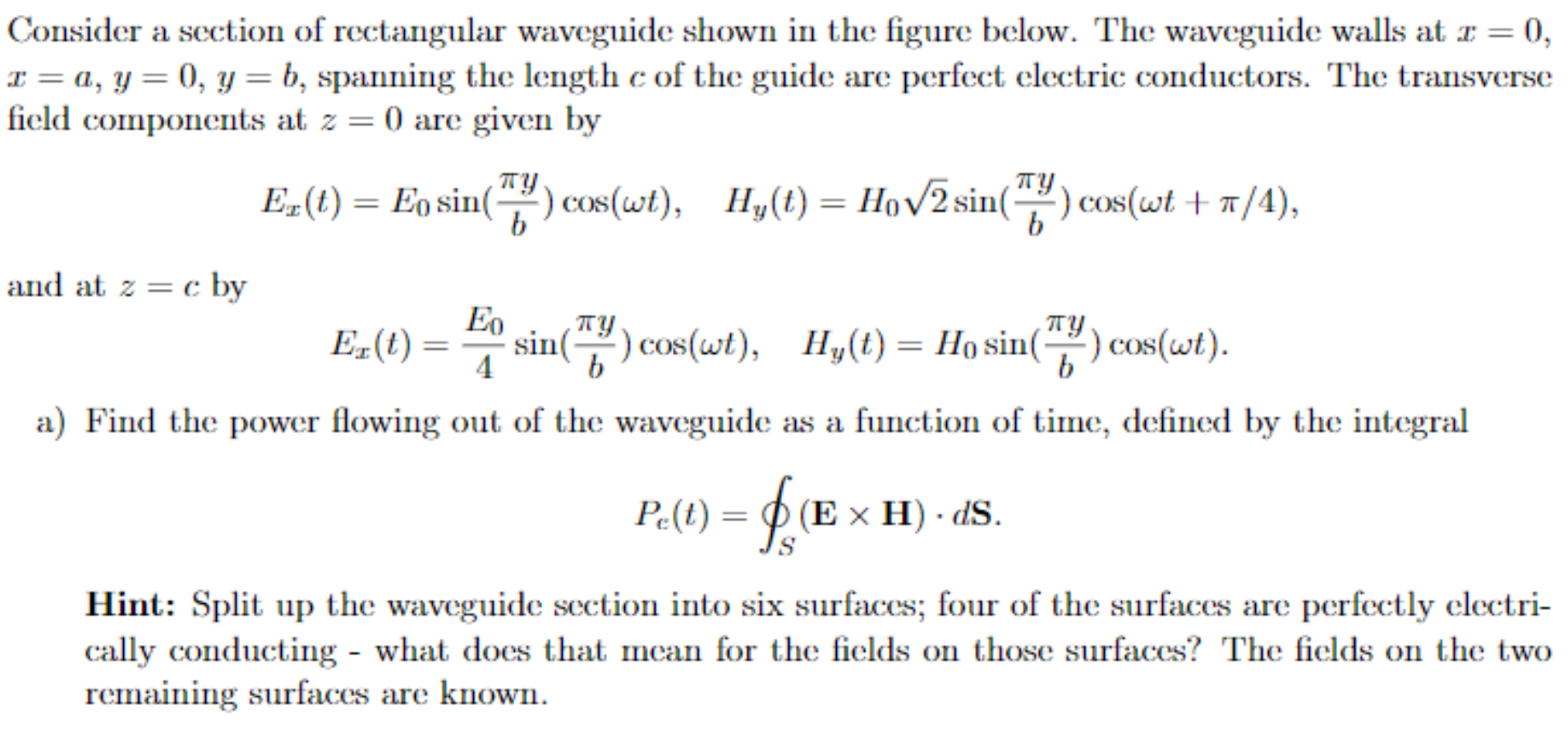 Ty Consider A Section Of Rectangular Waveguide Shown | Chegg.com