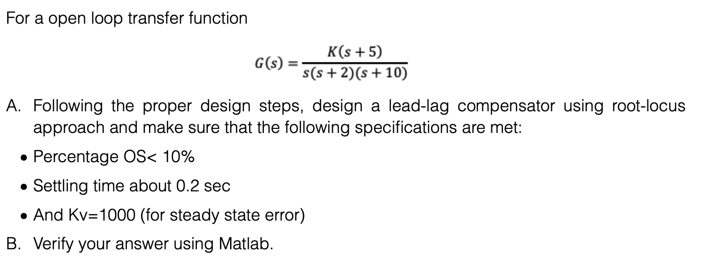 Solved For a open loop transfer function | Chegg.com