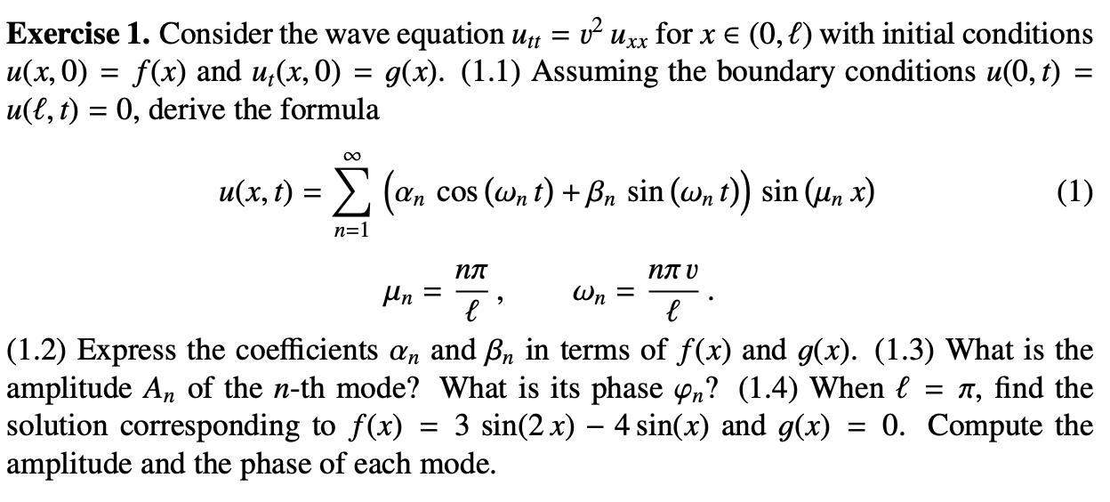 Solved Exercise 1. Consider the wave equation Up = v2 Uxx | Chegg.com