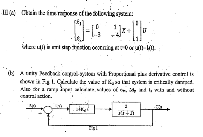 Solved III (a) Obtain the time response of the following | Chegg.com