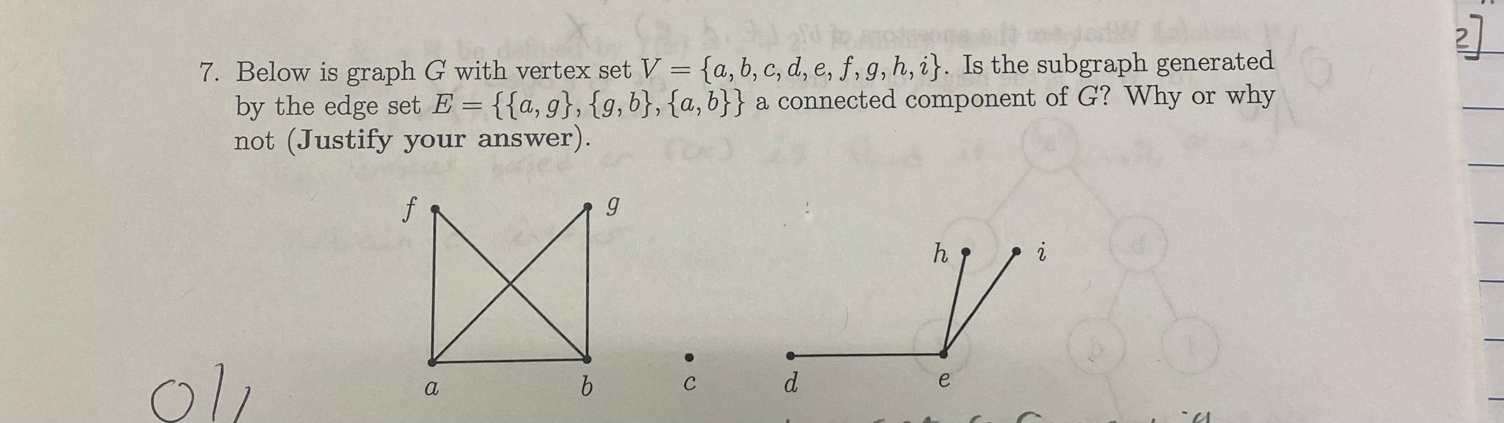 Solved 2] 7. Below is graph G with vertex set V = {a, b, c, | Chegg.com