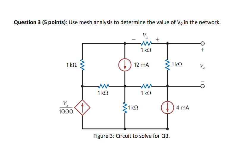 Solved Question 3 (5 points): Use mesh analysis to determine | Chegg.com