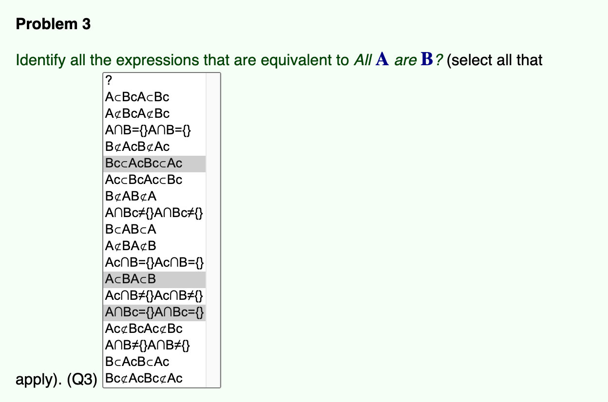 Solved Problem 3 Identify All The Expressions That Are | Chegg.com