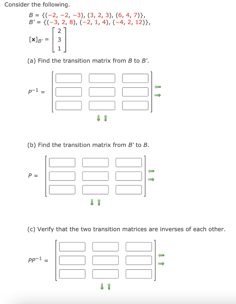 Solved Consider The Following. B = {(-2, -2, -3), (3, 2, 3), | Chegg.com