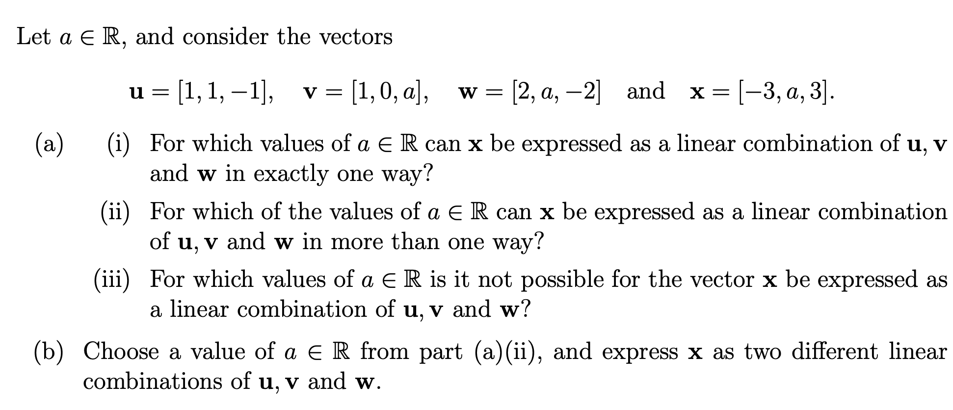Solved Let a∈R, and consider the vectors | Chegg.com