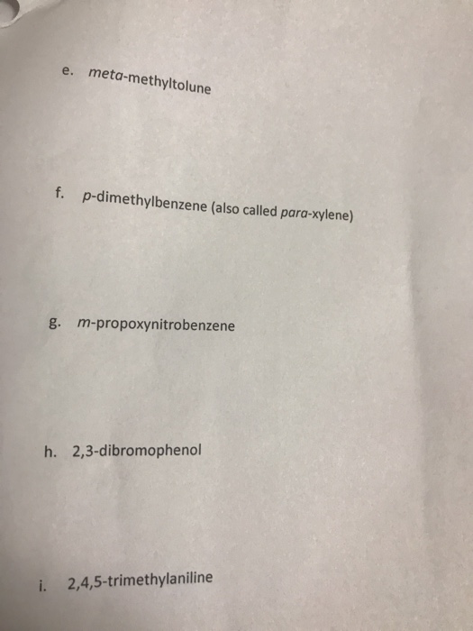 Solved 10. Draw each of the following compounds from their | Chegg.com