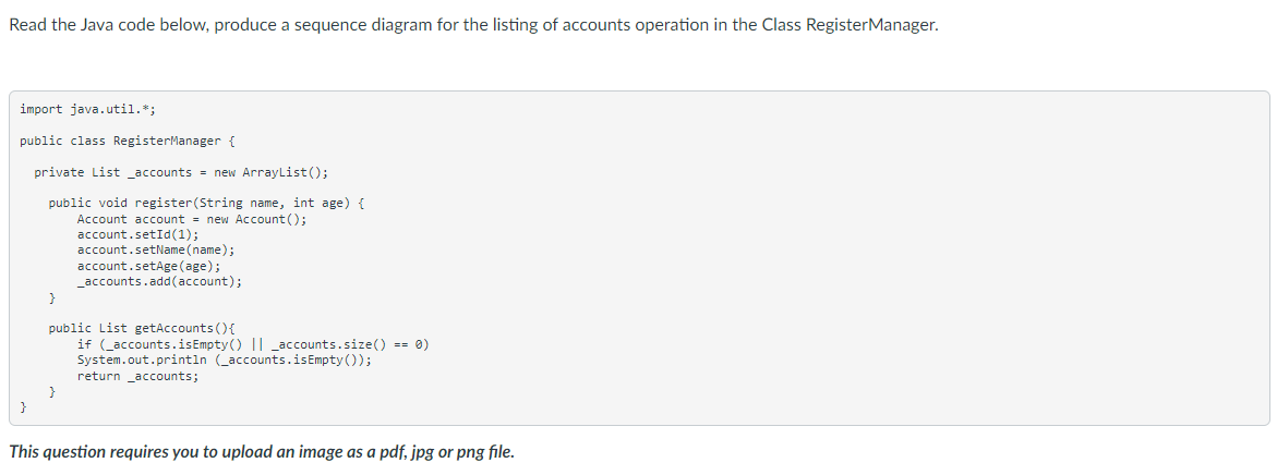 Solved Read the Java code below, produce a sequence diagram | Chegg.com
