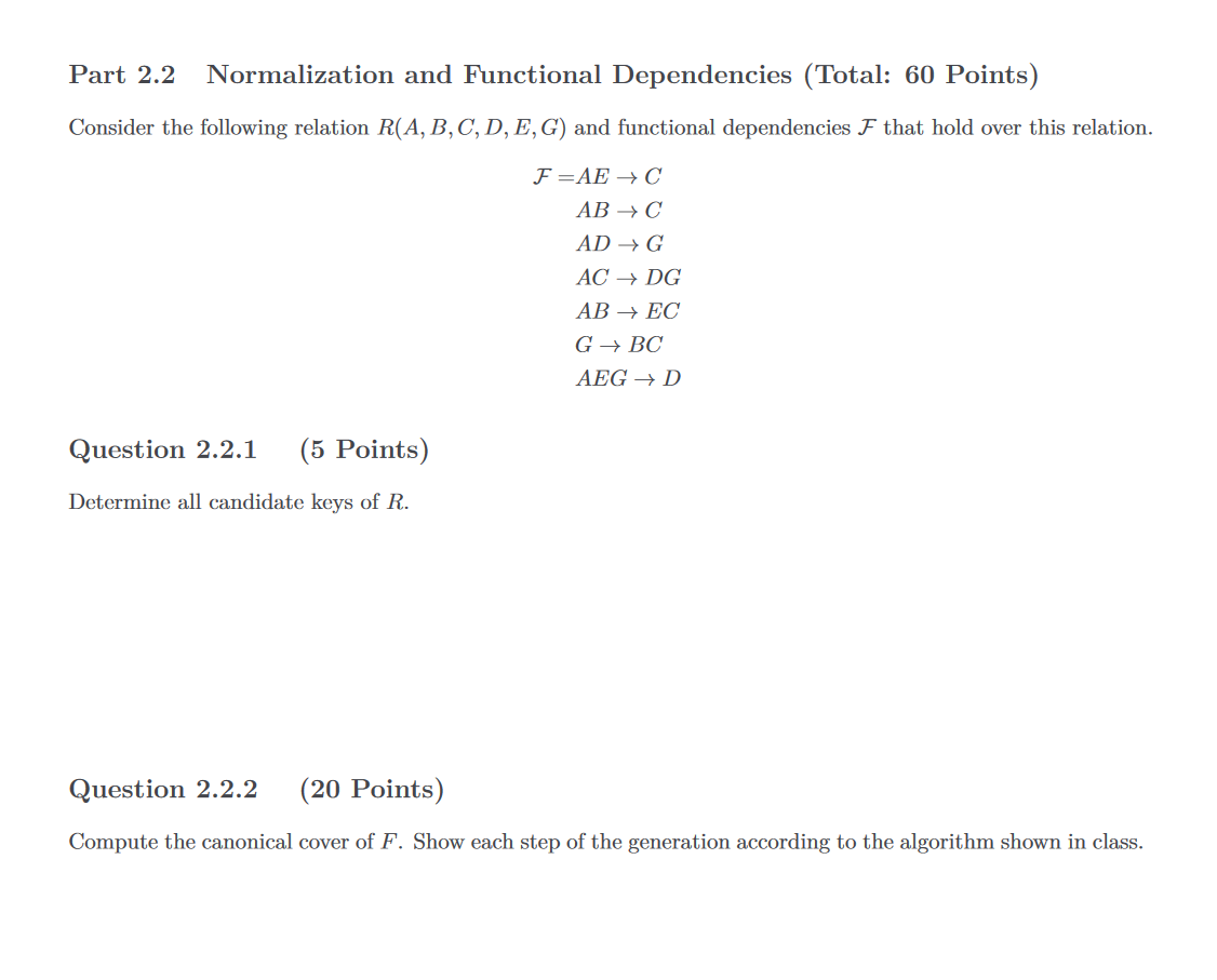 Solved Part 2.2 Normalization and Functional Dependencies | Chegg.com