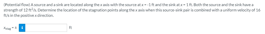 Solved A source and a sink are located along the x axis with | Chegg.com